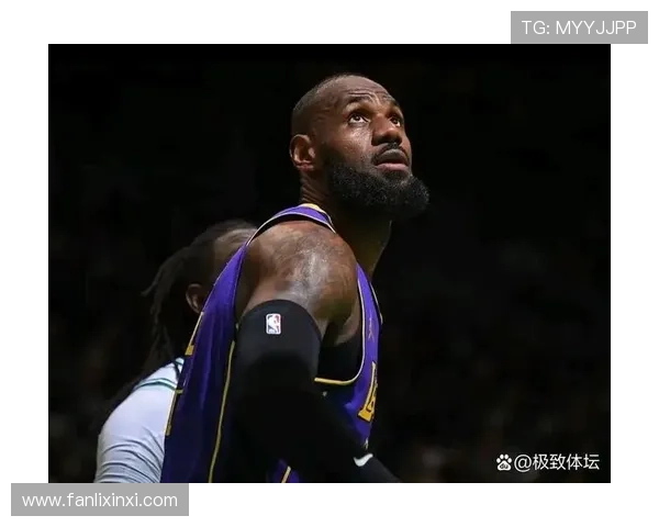 詹姆斯伤势恢复进展显著 湖人队前景向好 力争季后赛席位